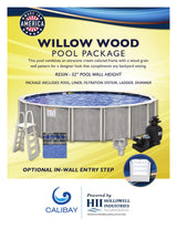 Willow Wood Aboveground Pool Package